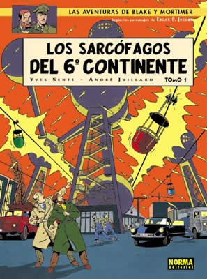 BLAKE Y MORTIMER 16. LOS SARCÓFAGOS DEL 6º CONT...