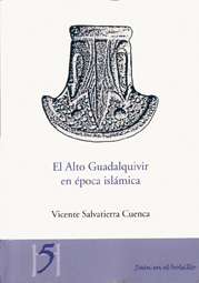 EL ALTO GUADALQUIVIR EN ÉPOCA ISLÁMICA