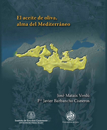 EL ACEITE DE OLIVA, ALMA DEL MEDITERRÁNEO