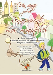 UN VIAJE POR EL RENACIMIENTO : LOS MINISTRILE