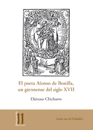 EL POETA ALONSO DE BONILLA, UN GIENNENSE DEL SIGLO XVII