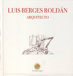 LUIS BERGES ROLDÁN ARQUITECTO