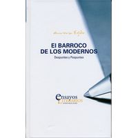 BARROCO DE LOS MODERNOS, EL. DESPUNTES Y PESPUNTES