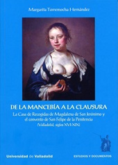 DE LA MANCEBIA A LA CLAUSURA