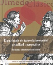 EL PATRIMONIO DEL TEATRO CLÁSICO ESPAÑOL