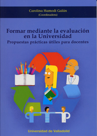 FORMAR MEDIANTE LA EVALUACIÓN EN LA UNIVERSIDAD