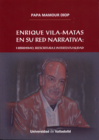 ENRIQUE VILA-MATAS EN SU RED NARRATIVA