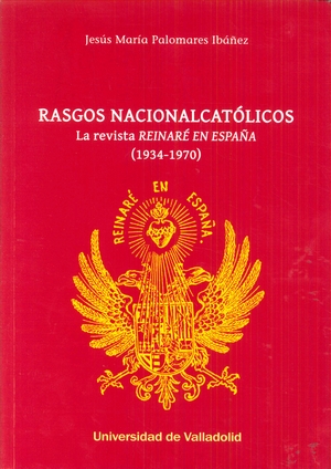 RASGOS NACIONALCATÓLICOS