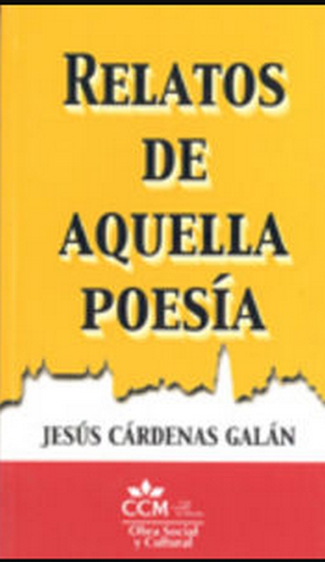 RELATOS DE AQUELLA POESIA