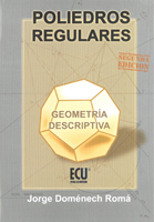 POLIEDROS REGULARES/GEOMETRIA DESCRIPTIVA