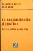 CONTAMINACION ACUSTICA, LA