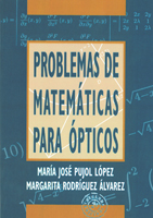 PROBLEMAS DE MATEMÁTICAS PARA ÓPTICOS