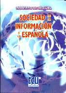 SOCIEDAD DE LA INFORMACION A LA ESPAÑOLA