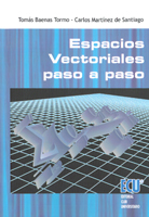 ESPACIOS VECTORIALES PASO A PASO