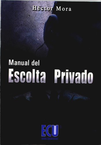 MANUAL DEL ESCOLTA PRIVADO