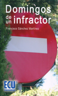 DOMINGOS DE UN INFRACTOR