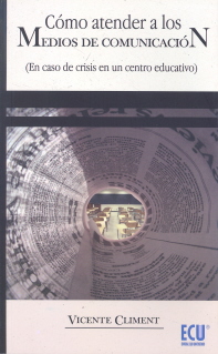 COMO ATENDER A LOS MEDIOS DE COMUNICACION
