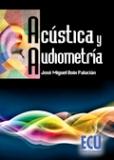 ACUSTICA Y AUDIOMETRIA