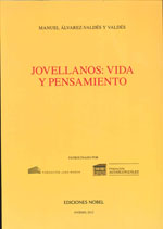 JOVELLANOS: VIDA Y PENSAMIENTO