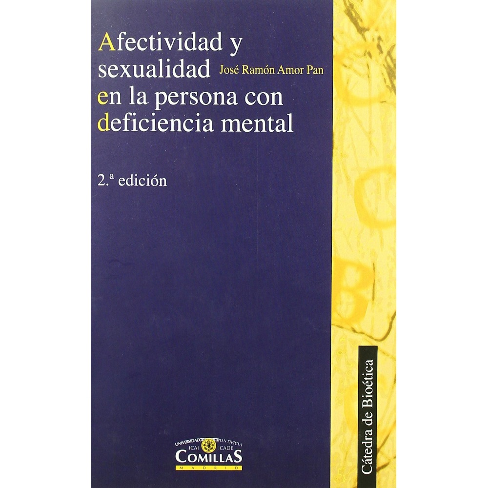 AFECTIVIDAD Y SEXUALIDAD EN LA PERSONA CON DEFICIENCIA MENTAL