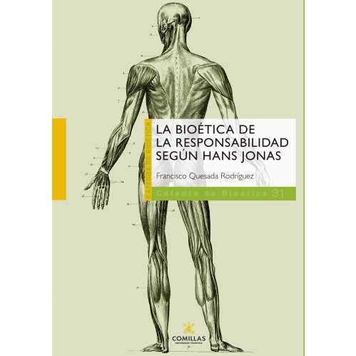 LA BIOÉTICA DE LA RESPONSABILIDAD SEGÚN HANS JONAS