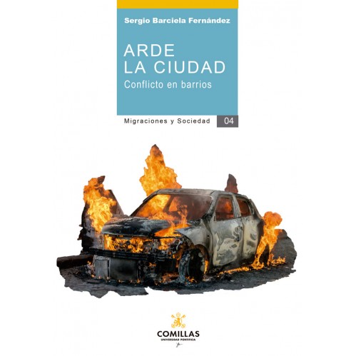 ARDE LA CIUDAD