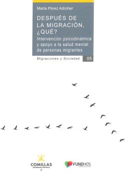 DESPUÉS DE LA MIGRACIÓN, ¿QUÉ?