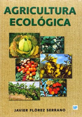 AGRICULTURA ECOLOGICA MANUAL Y GUIA