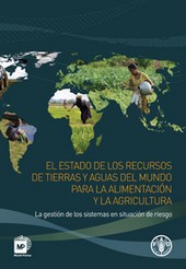 ESTADO DE LOS RECURSOS DE TIERRAS Y AGUAS DEL