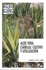 ALOE VERA SABILA CULTIVO Y UTILIZACION