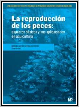 REPRODUCCION DE LOS PECES: ASPECTOS BASICOS