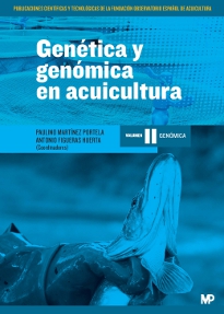 GENETICA Y GENOMICA EN ACUICULTURA TOMO II