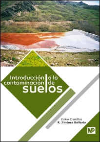 INTRODUCCIÓN A LA CONTAMINACIÓN DE SUELOS