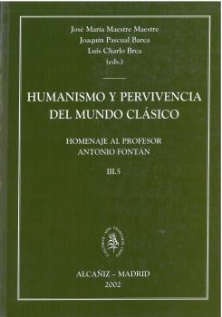 HUMANISMO Y PERVIVENCIA DEL MUNDO CLÁSICO III (...