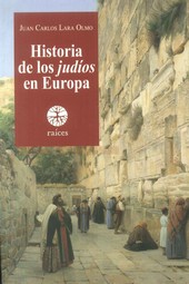 HISTORIA DE LOS JUDIOS EN EUROPA