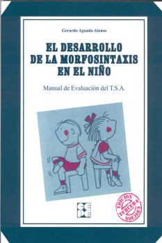 DESARROLLO DE LA MORFOSINTAXIS EN EL NIÑO TSA