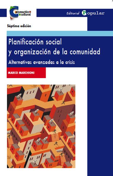 PLANIFICACIÓN SOCIAL Y ORGANIZACIÓN DE LA COMUNIDAD