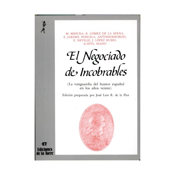 NEGOCIADO DE INCOBRABLES EL LA VANGUARDIA DEL HUMOR ESPAÑOL EN LOS AÑOS VEINTE