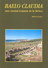 BAELO CLAUDIA UNA CIUDAD ROMANA DE LA BÉTICA