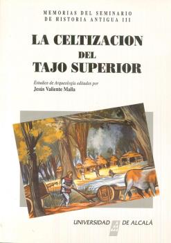 LA CELTIZACIÓN DEL TAJO SUPERIOR