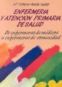 ENFERMERÍA Y ATENCIÓN PRIMARIA DE SALUD