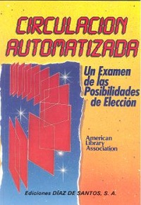 CIRCULACIÓN AUTOMATIZADA