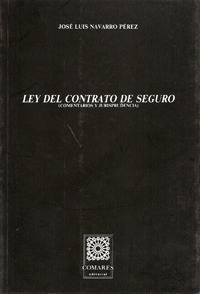 LEY DEL CONTRATO DE SEGURO