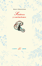 SOMBRAS Y VARIACIONES (CALAMBUR POESIA N.1)