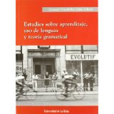 ESTUDIOS SOBRE APRENDIZAJE USO DE LENGUAS Y TEORIA GRAMATICAL