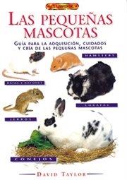 PEQUEÑAS MASCOTAS LAS