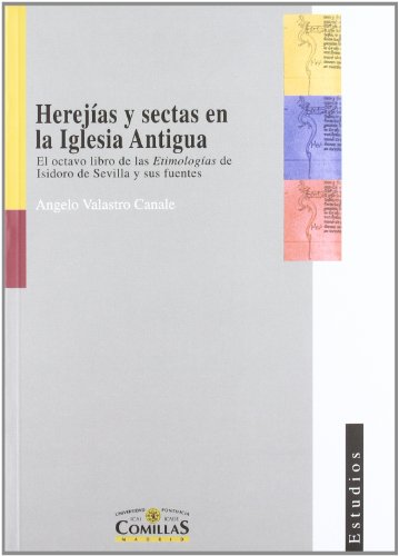 HEREJÍAS Y SECTAS EN LA IGLESIA ANTIGUA