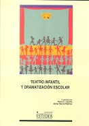 TEATRO INFANTIL Y DRAMATIZACION ESCOLAR