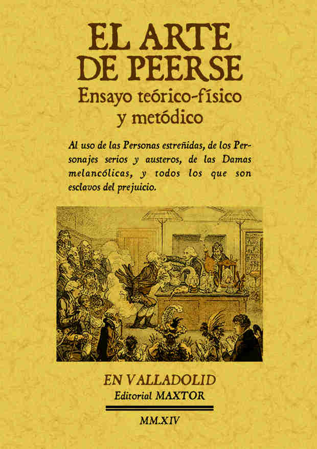 EL ARTE DE PEERSE. ENSAYO TEORICO-FISICO Y METO...