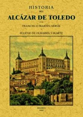 HISTORIA DEL ALCAZAR DE TOLEDO